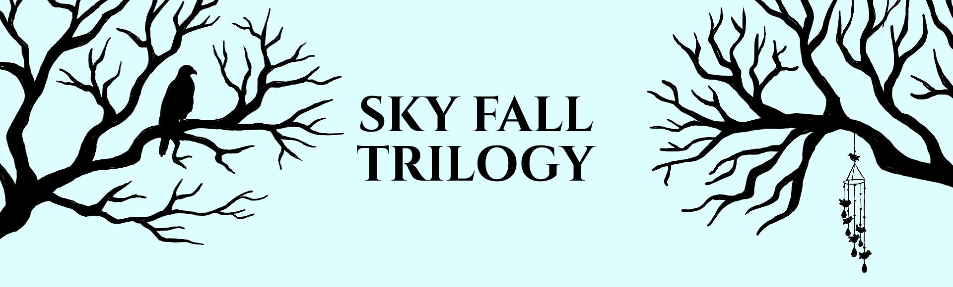 let the sky fall series order
