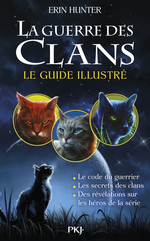Le Guide Illustré | Wiki La guerre des Clans | Fandom