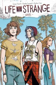 Life Is Strange Comic Series Life Is Strange Wiki