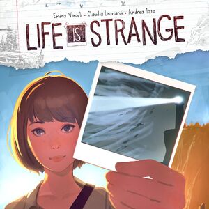 Life Is Strange Comic Series Life Is Strange Wiki Fandom