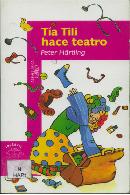 Tía Tili hace teatro