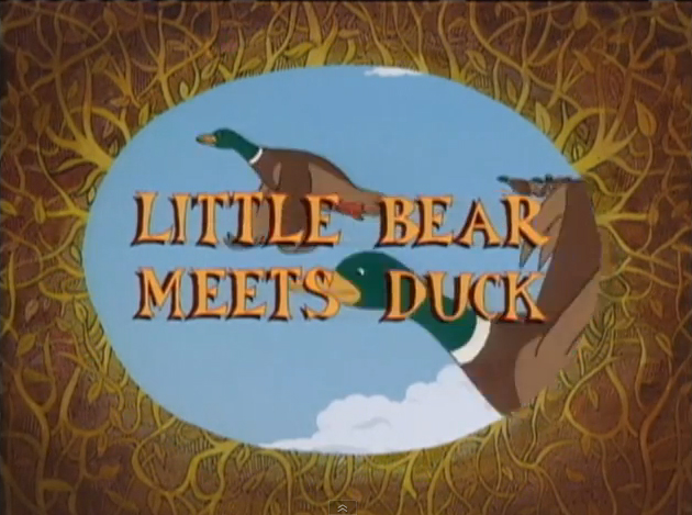 Little Bear Meets Duck | Little Bear Wiki | Fandom