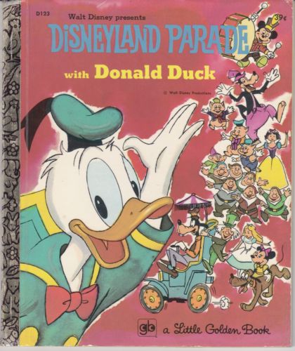 Disneyland Parade with Donald Duck | Little Golden Books Wiki | Fandom