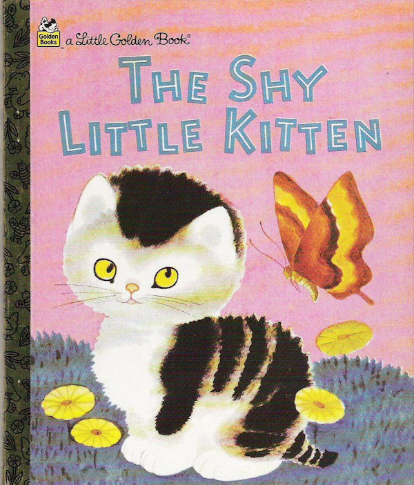 The Shy Little Kitten | Little Golden Books Wiki | FANDOM powered by Wikia