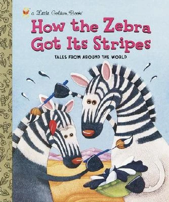 How the Zebra Got His Stripes | Little Golden Books Wiki | Fandom