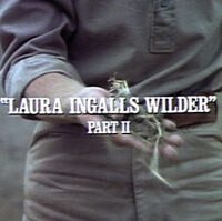 Episode 702 Laura Ingalls Wilder Part 2 Little House On The Prairie Wiki Fandom