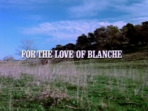 Title.fortheloveofblanche