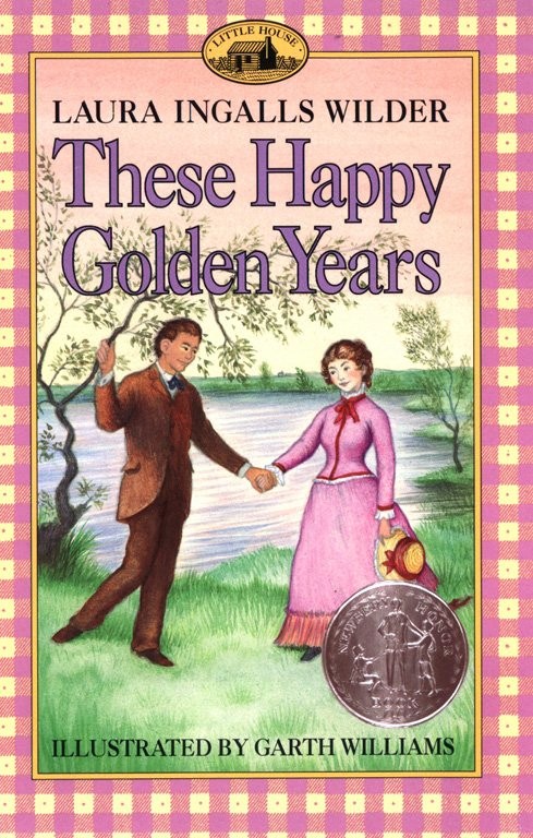 These Happy Golden Years Little House On The Prairie