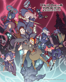 Little Witch Academia: The Enchanted Parade | Little Witch Academia ...