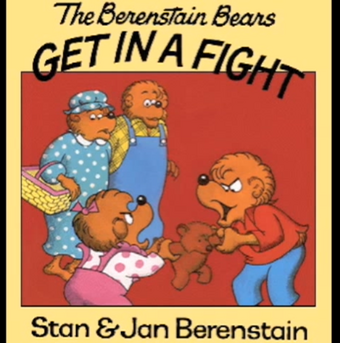The Berenstain Bears Get In A Fight Living Books Wiki Fandom
