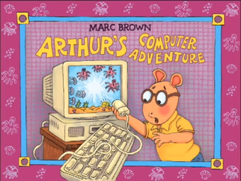 Arthur S Computer Adventure Living Books Wiki Fandom