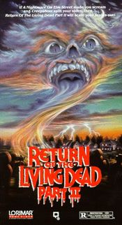 TheReturnOfTheLivingDead2