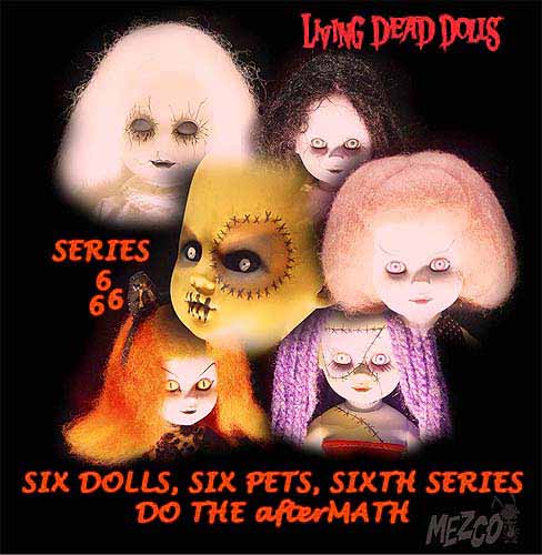 living dead dolls series 6