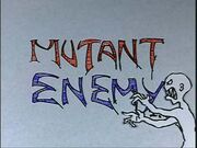 MutantEnemy