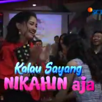 Kalau Sayang Dinikahin Aja Logopedia Fandom