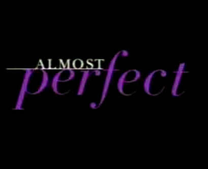 Image - Almost perfect.png | Logopedia | FANDOM powered by Wikia
