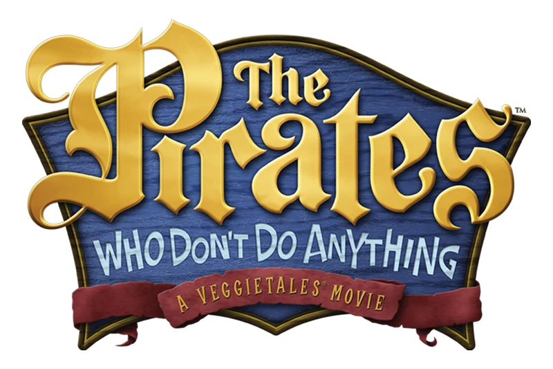The Pirates Who Don't Do Anything A VeggieTales Movie Logopedia