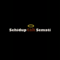 Sehidup Tak Semati Logopedia Fandom