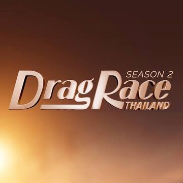 Drag Race Thailand Season 2 Rupaul S Drag Race Wiki Fandom