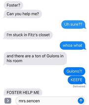 Keefe is stuck in fitz closet with gulons