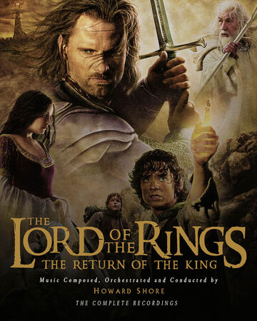 The Return Of The King Soundtrack The One Wiki To Rule Them All Fandom