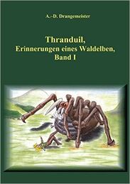 Thranduil, Erinnerungen
