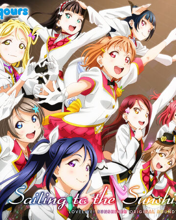 Get Wallpaper Sailing To The Sunshine Love Live Wiki Fandom Desktop Wallpaper