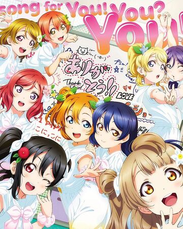 A Song For You You You Love Live Wiki Fandom