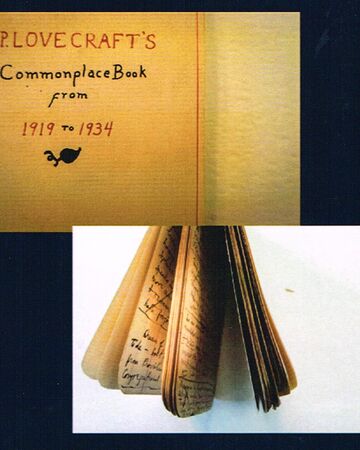 Commonplace Book The H P Lovecraft Wiki Fandom