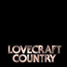 Lovecraft Country Lovecraft Country Wiki Fandom