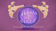 Whats next