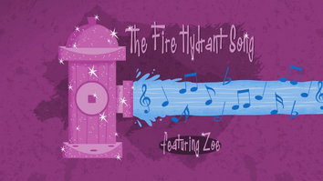 The Fire Hydrant Song