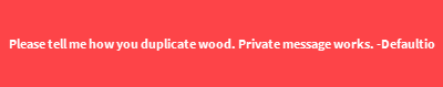 WoodDupeBan