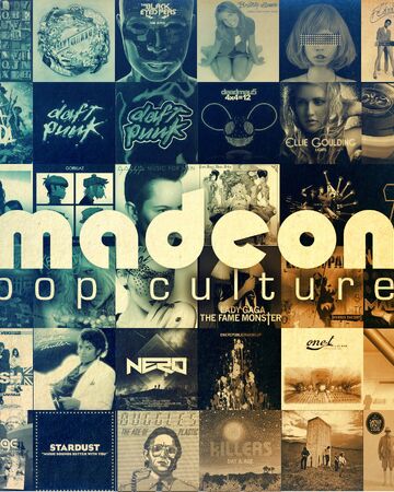 Pop Culture Madeon Wiki Fandom