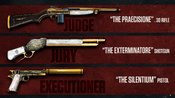 Judge, Jury & Executioner Weapons