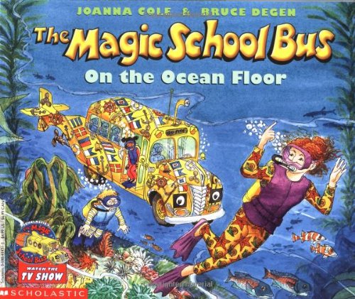 The Magic School Bus On The Ocean Floor The Magic School Bus