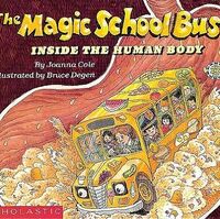 The Magic School Bus Inside The Human Body The Magic School Bus