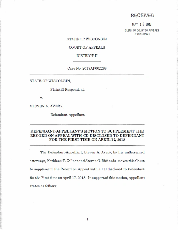 Motion to Supplement the Record on Appeal With CD Making a Murderer