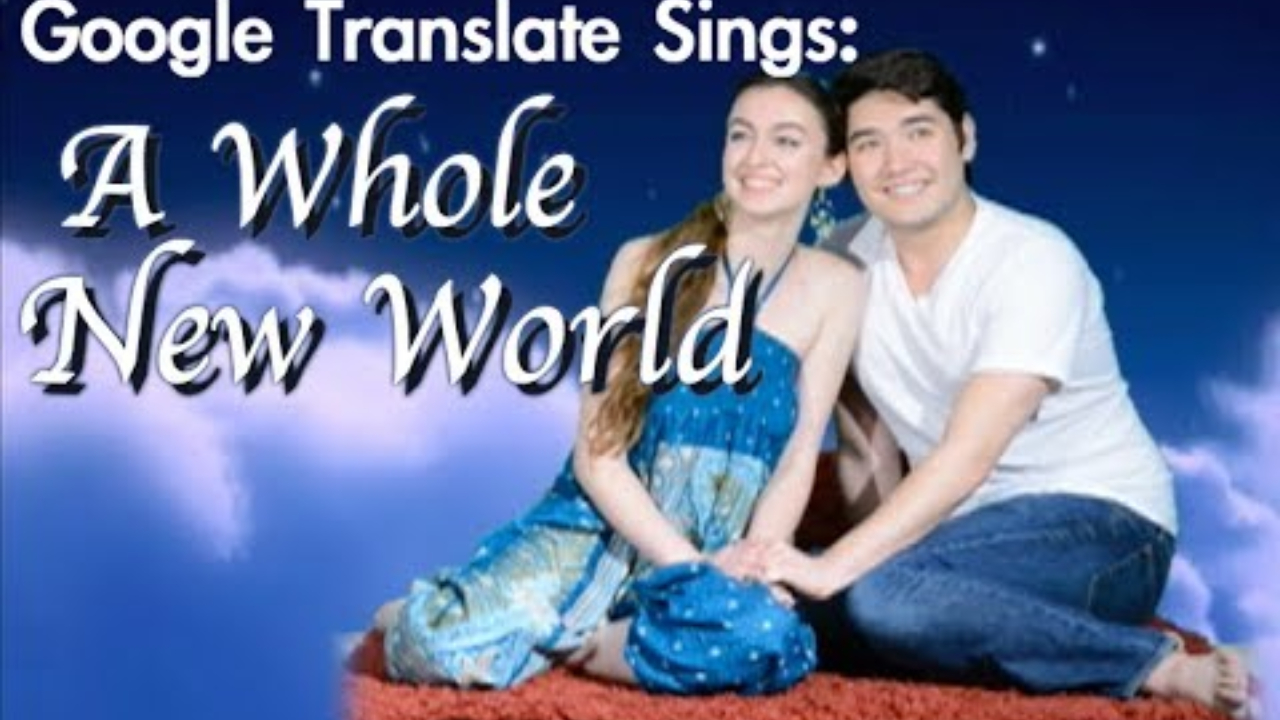 Google Translate Sings A Whole New World Malinda Wiki Fandom - google translate songs fan club roblox