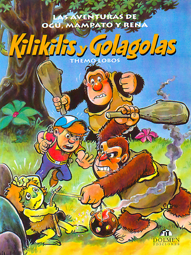 Kilikilis y gola golas