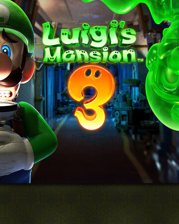Luigi S Mansion 3 Luigi S Mansion Fandom