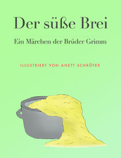 Der süße Brei MärchenGeschichten Wiki Fandom