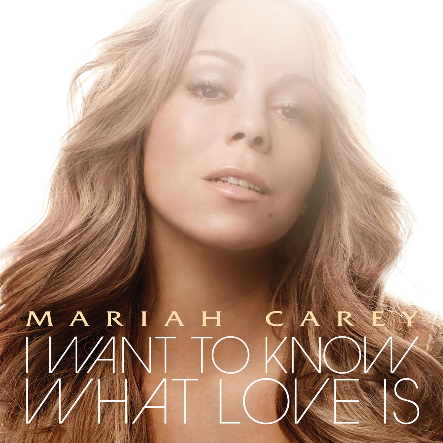 I Want to Know What Love Is Mariah Carey Wiki FANDOM powered by Wikia