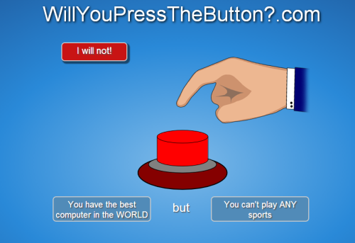 will you push the button