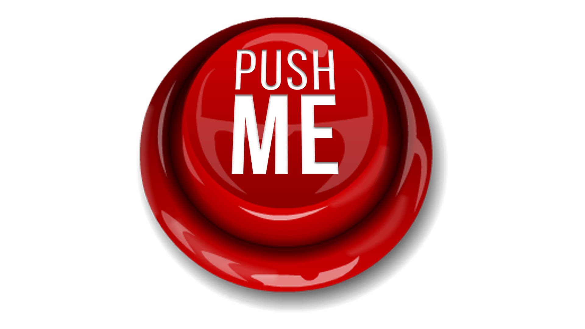 dont push the red button its a trap blogspot