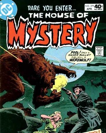 House Of Mystery Vol 1 279 Dc Database Fandom