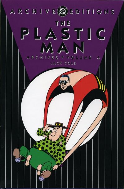 Plastic Man Archives Vol. 4 (Collected) | DC Database | FANDOM powered