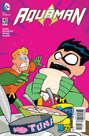 File:Aquaman Vol 7 42 Teen Titans Go! Variant.jpg