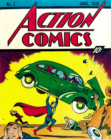 Action Comics Vol 1 1 Dc Database Fandom