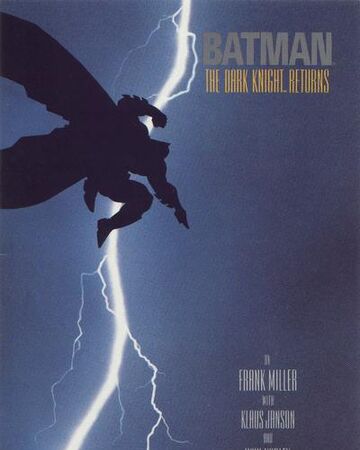 Batman The Dark Knight Returns Dc Database Fandom